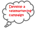Develop a telemarketing campaign resized 600